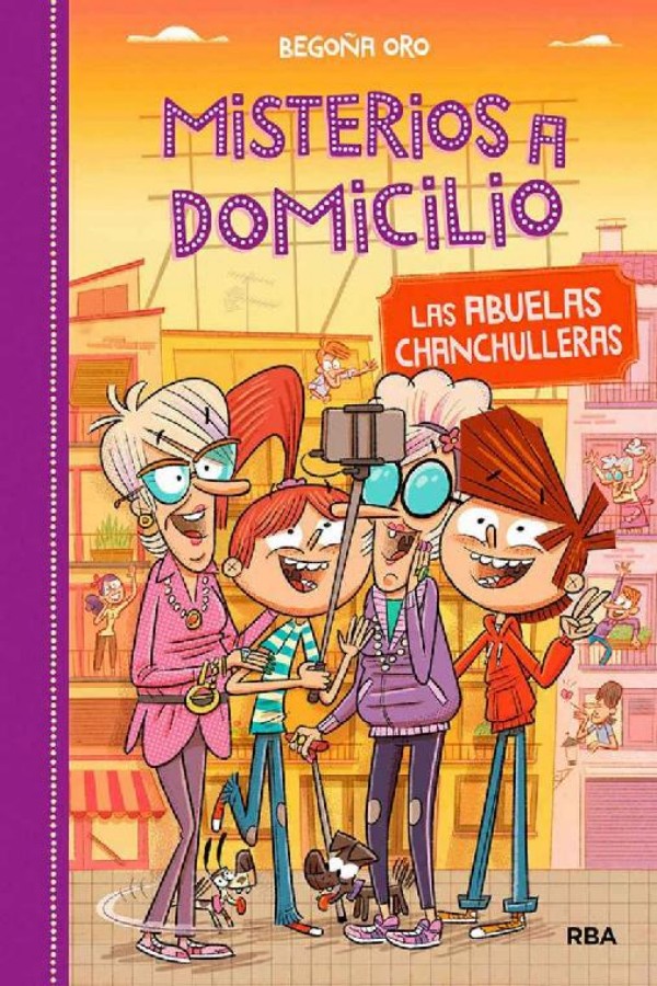 Las abuelas chanchulleras