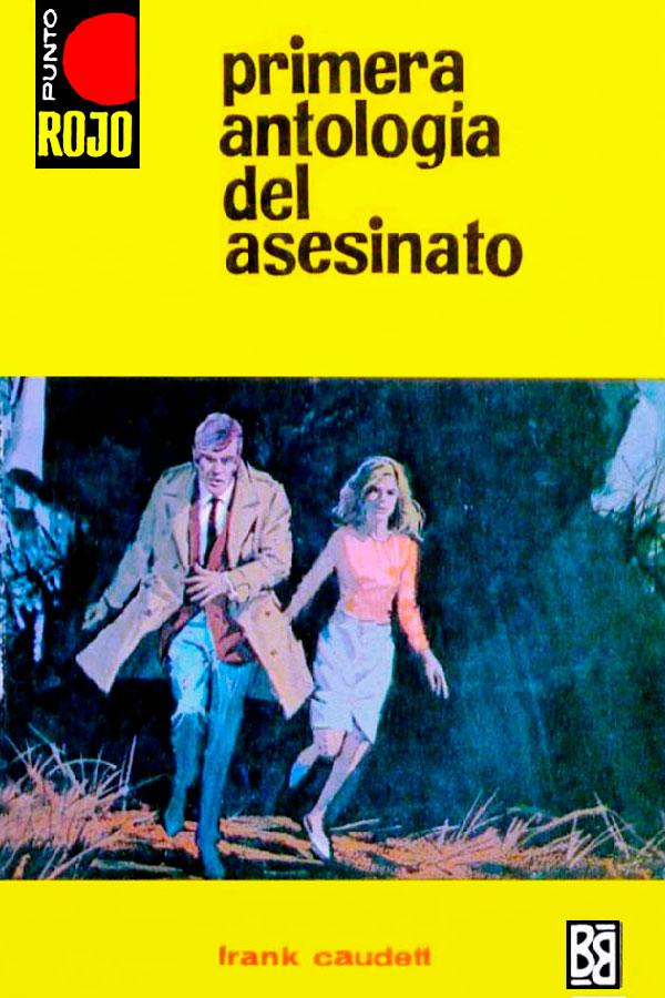 Primera antología del asesinato