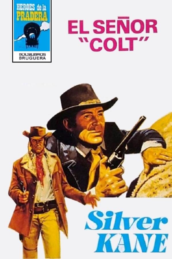 El señor «Colt»