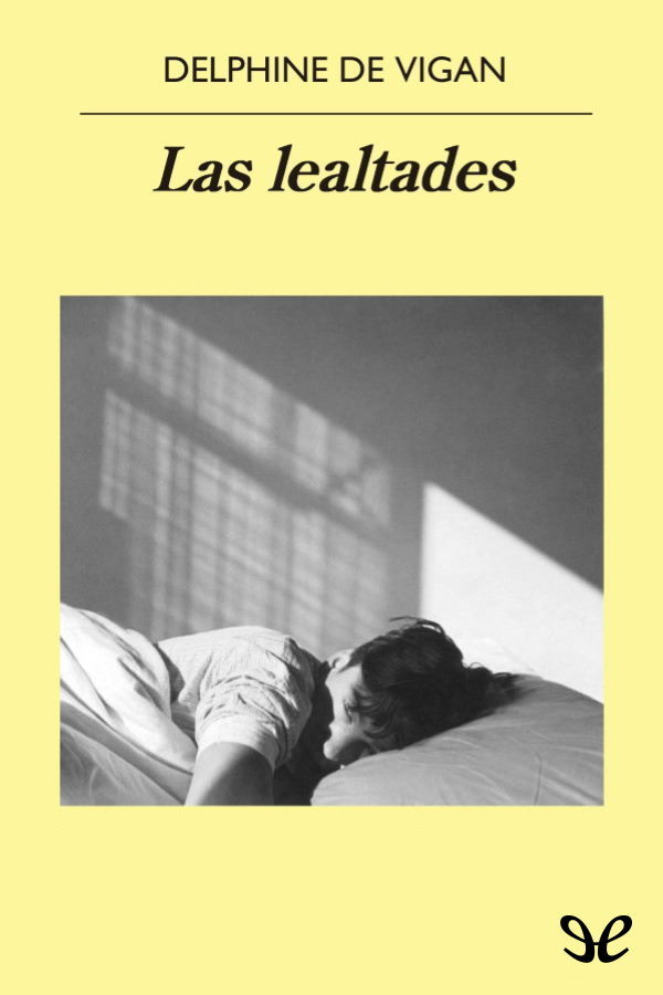 Las lealtades