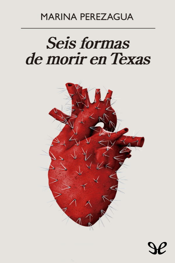 Seis formas de morir en Texas