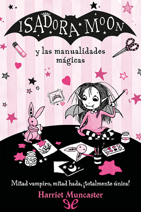 Isadora Moon y las manualidades mágicas