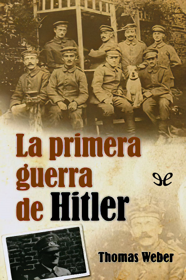 La primera guerra de Hitler