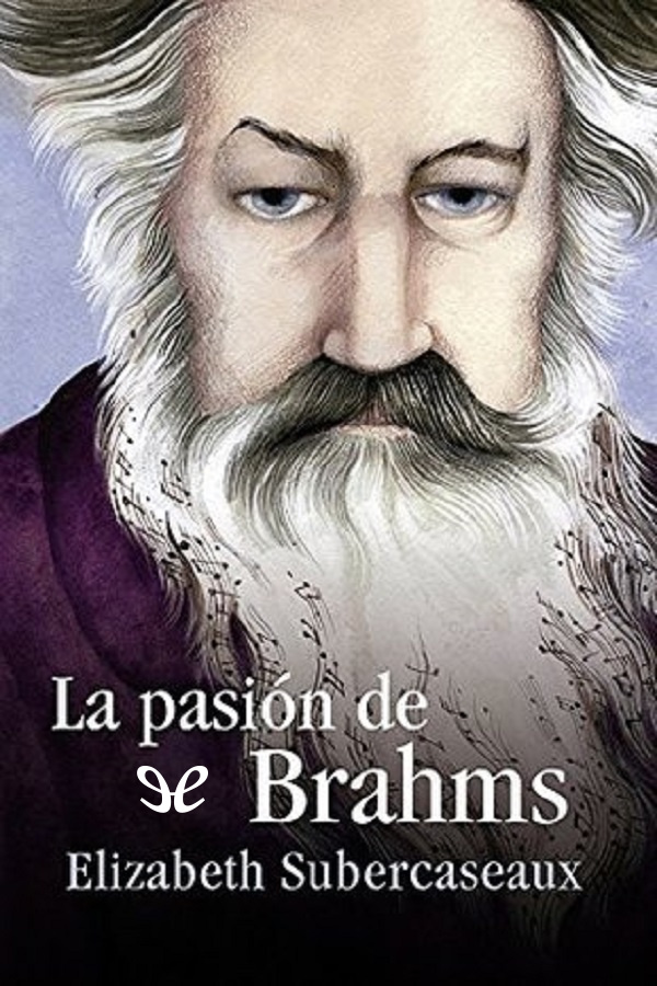 La pasión de Brahms