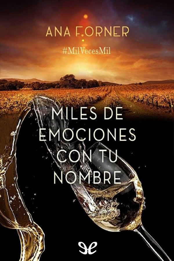 Miles de emociones con tu nombre