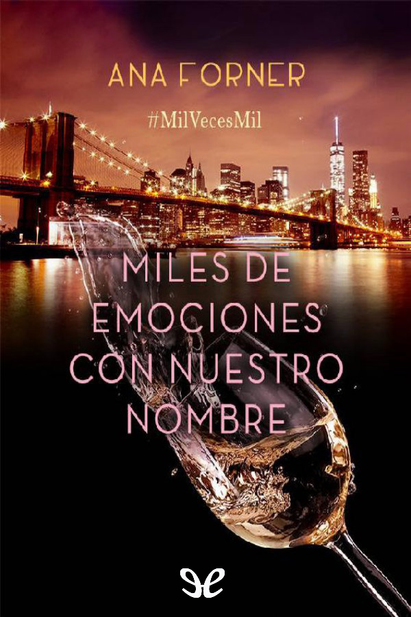 Miles de emociones con nuestro nombre