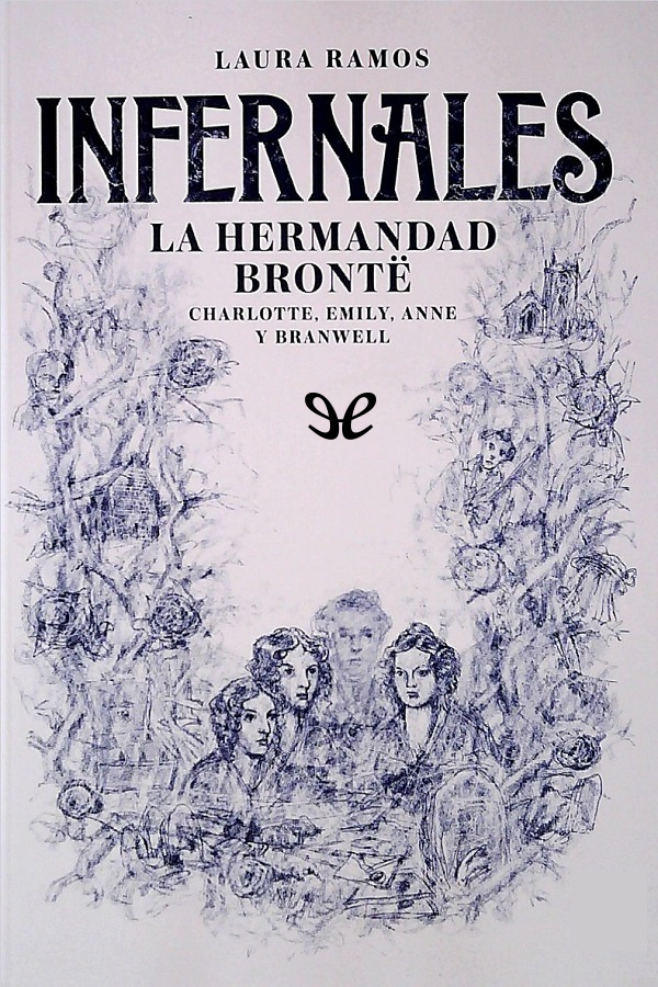 Infernales. La hermandad Brönte