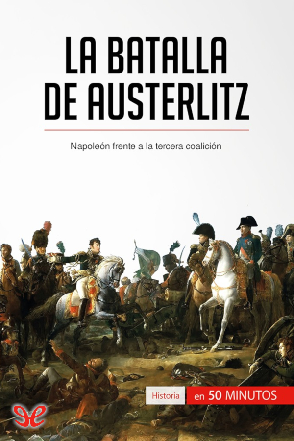 La batalla de Austerlitz
