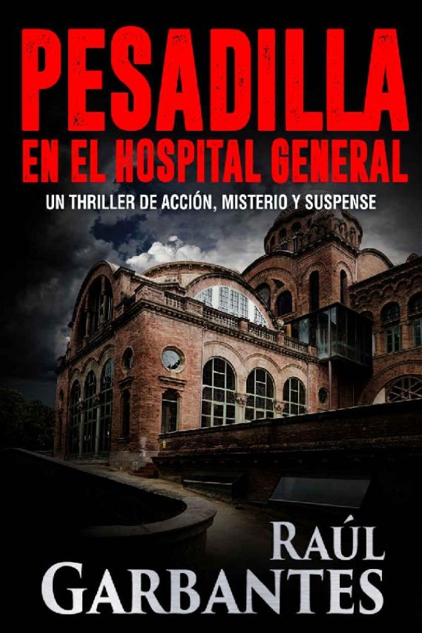 Pesadilla en el Hospital General