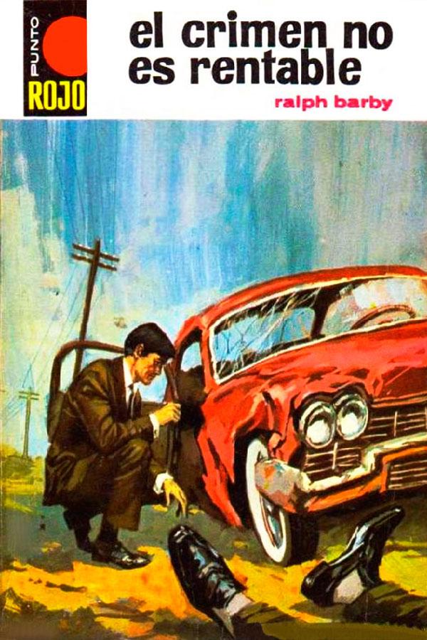 El crimen no es rentable