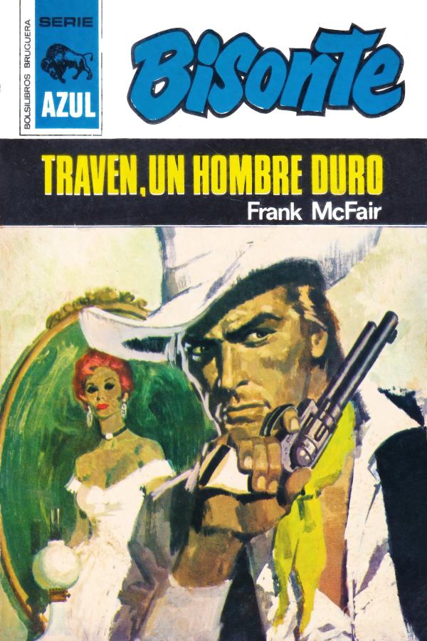 Traven, un hombre duro