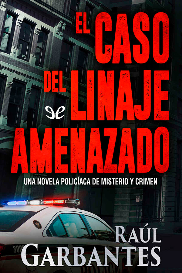 El caso del linaje amenazado