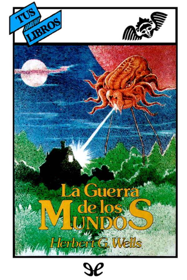 La guerra de los mundos (Ilustrado)