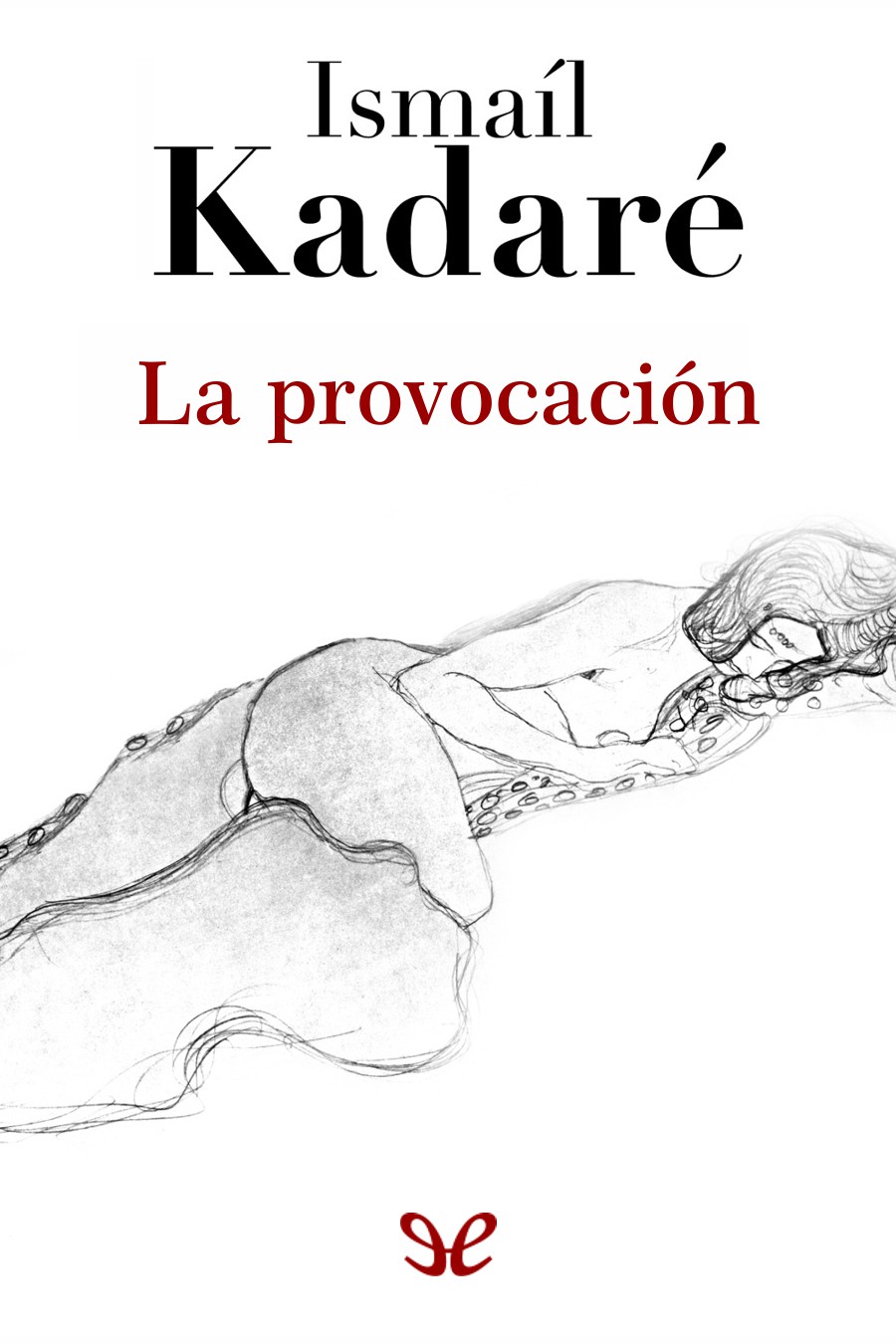 La provocación