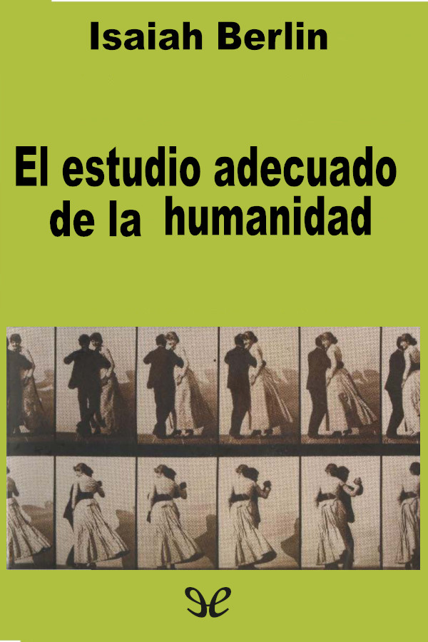 El estudio adecuado de la humanidad