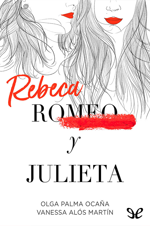Rebeca y Julieta
