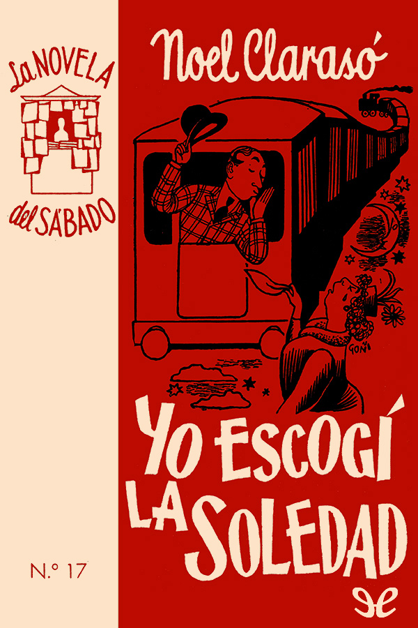 Yo escogí la soledad