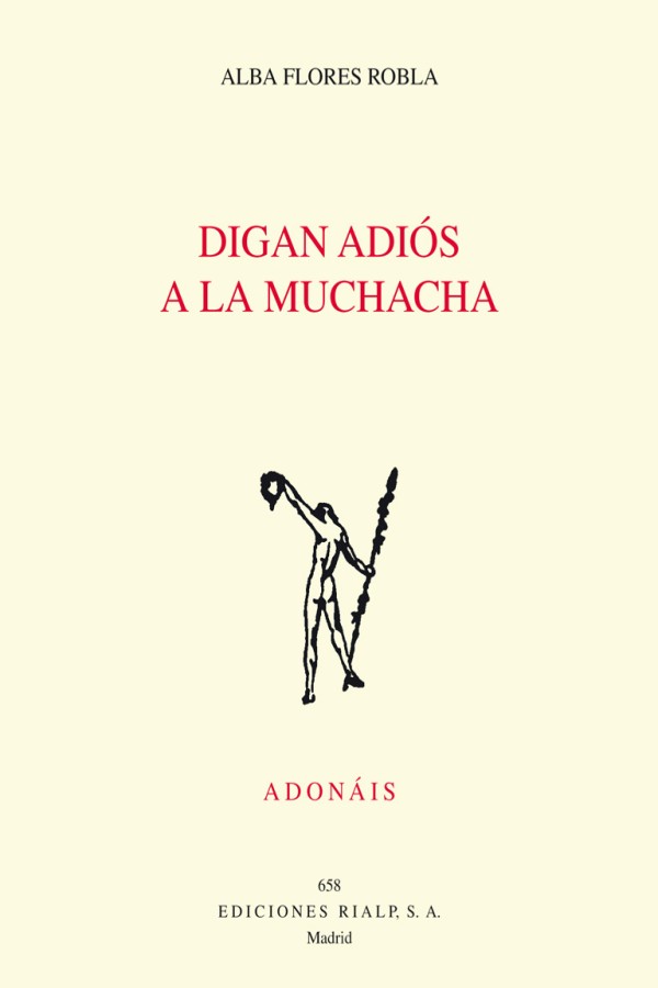 Digan adiós a la muchacha