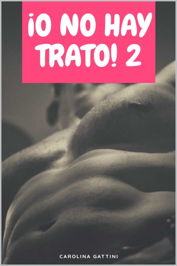 ¡O no hay trato! 2