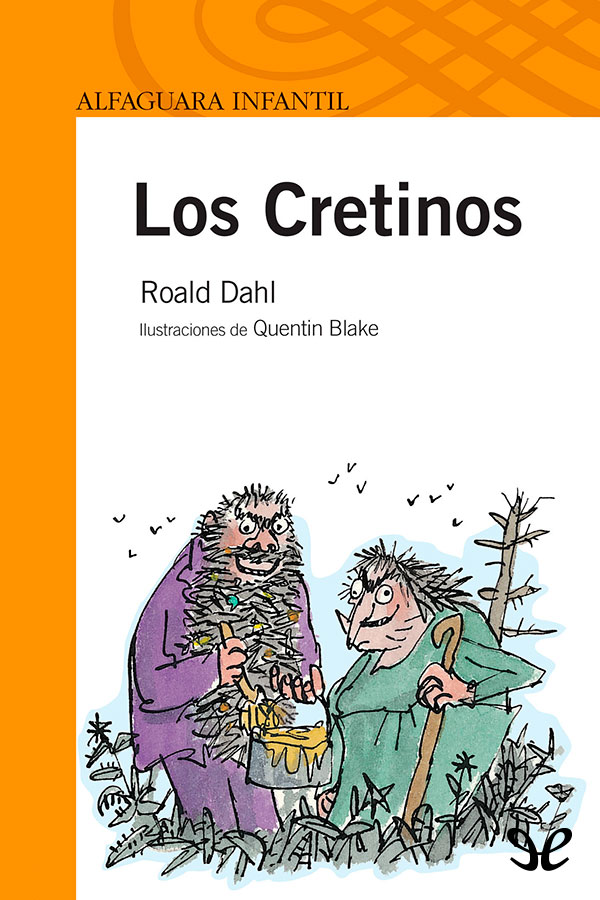 Los Cretinos
