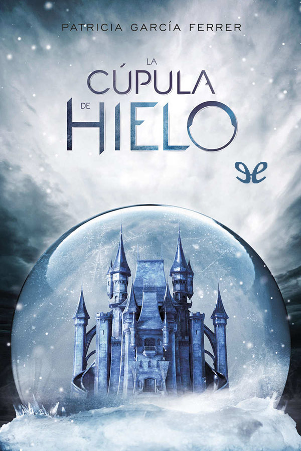 La cúpula de hielo