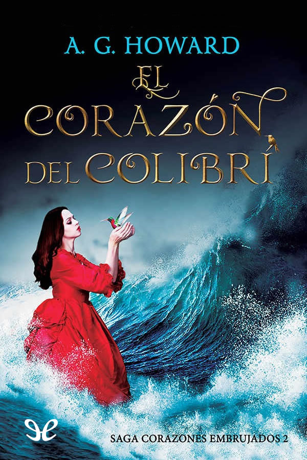 El corazón del colibrí