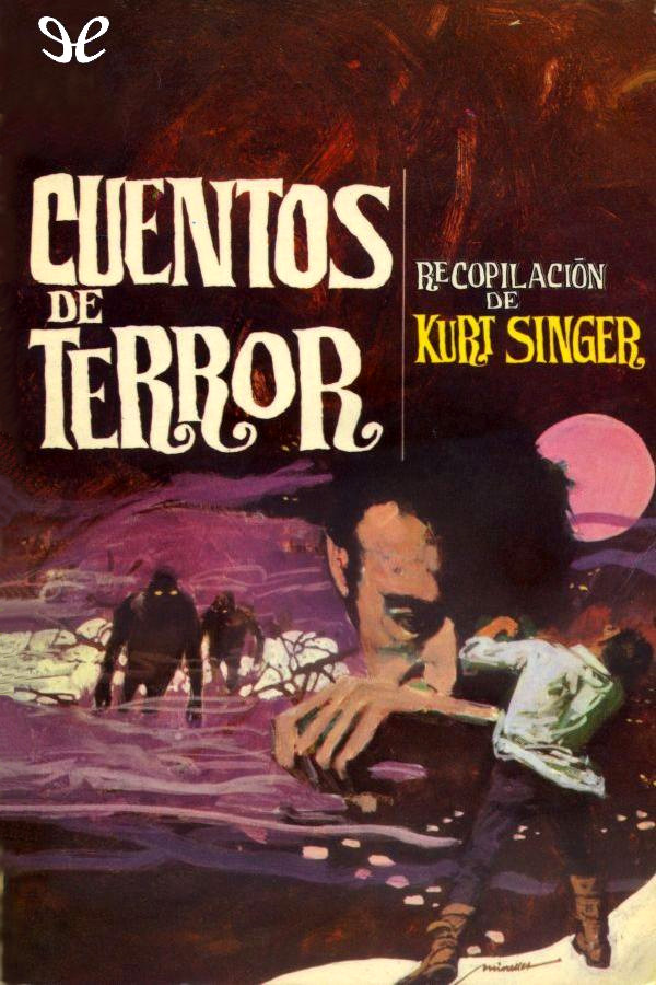 Cuentos de terror (recop. Kurt Singer)