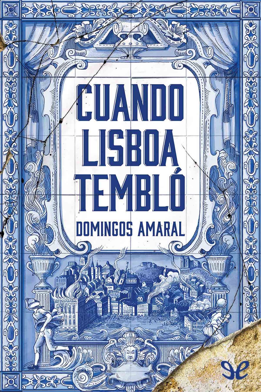 Cuando Lisboa tembló