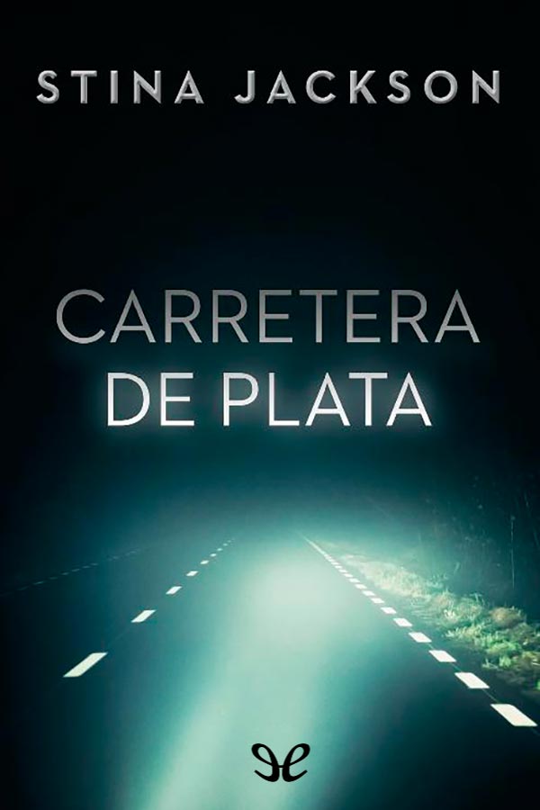 Carretera de plata