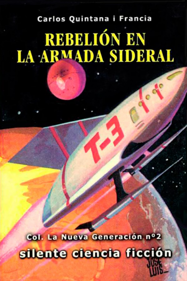 Rebelión en la armada sideral