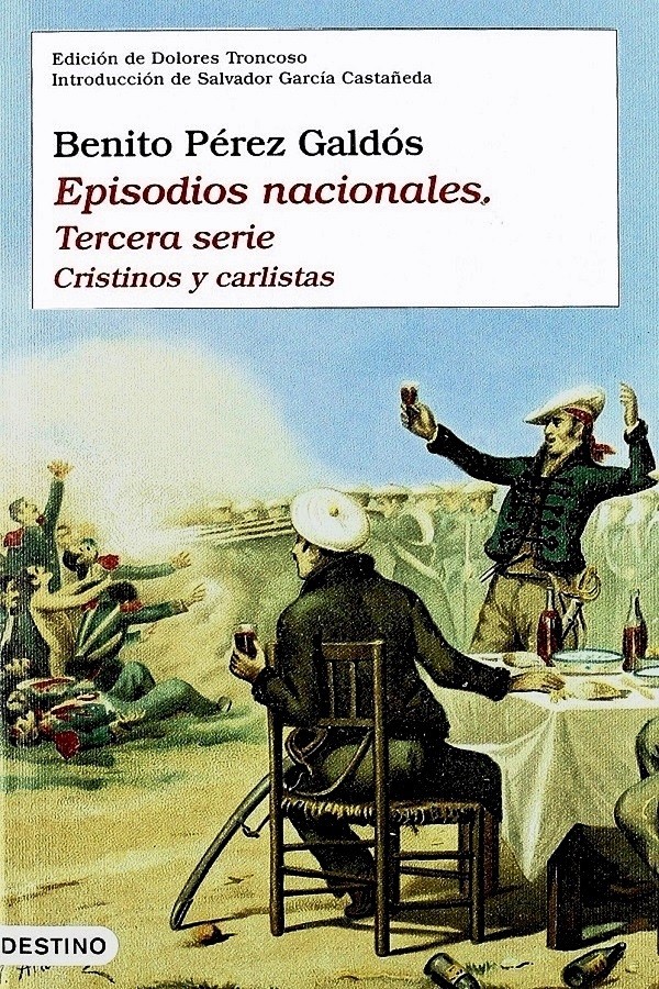 Episodios nacionales. Tercera serie (Ed. Dolores Troncoso)