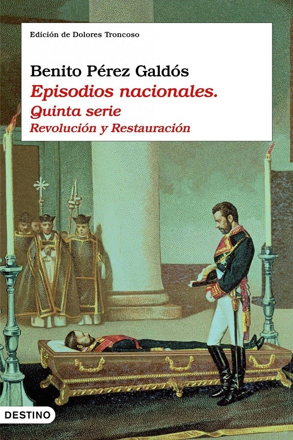 Episodios nacionales. Quinta serie (Ed. Dolores Troncoso)
