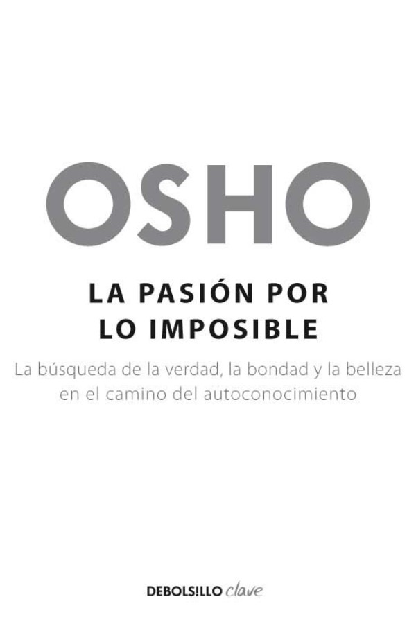 La pasión por lo imposible
