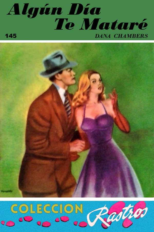 Algún día te mataré