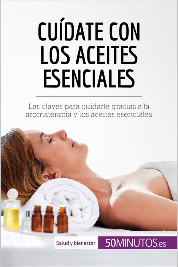 Los aceites esenciales