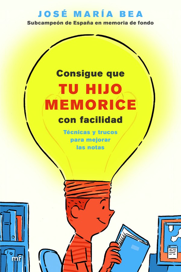 Consigue que tu hijo memorice con facilidad
