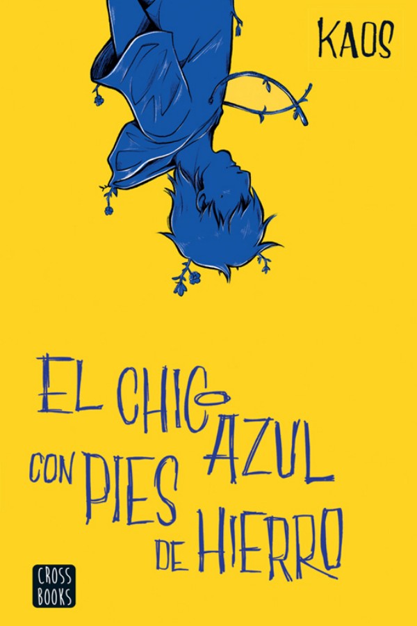 El chico azul con pies de hierro