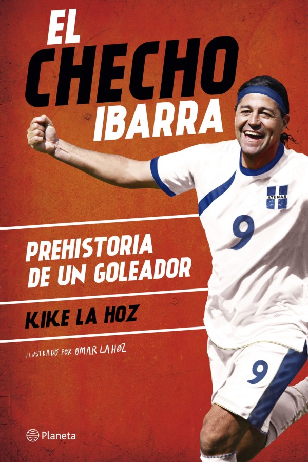 El Checho Ibarra, prehistoria de un goleador
