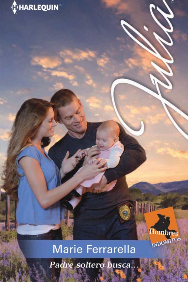 Padre soltero busca…