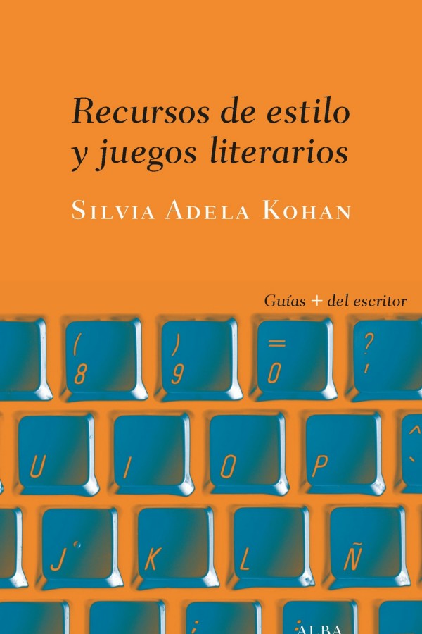 Recursos de estilo y juegos literarios