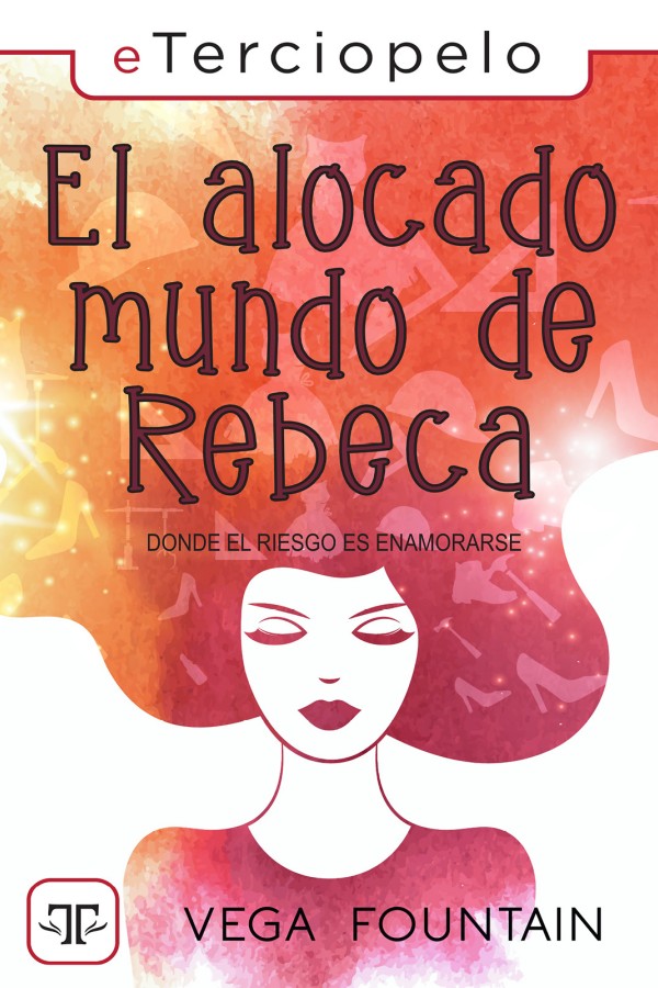 El alocado mundo de Rebeca
