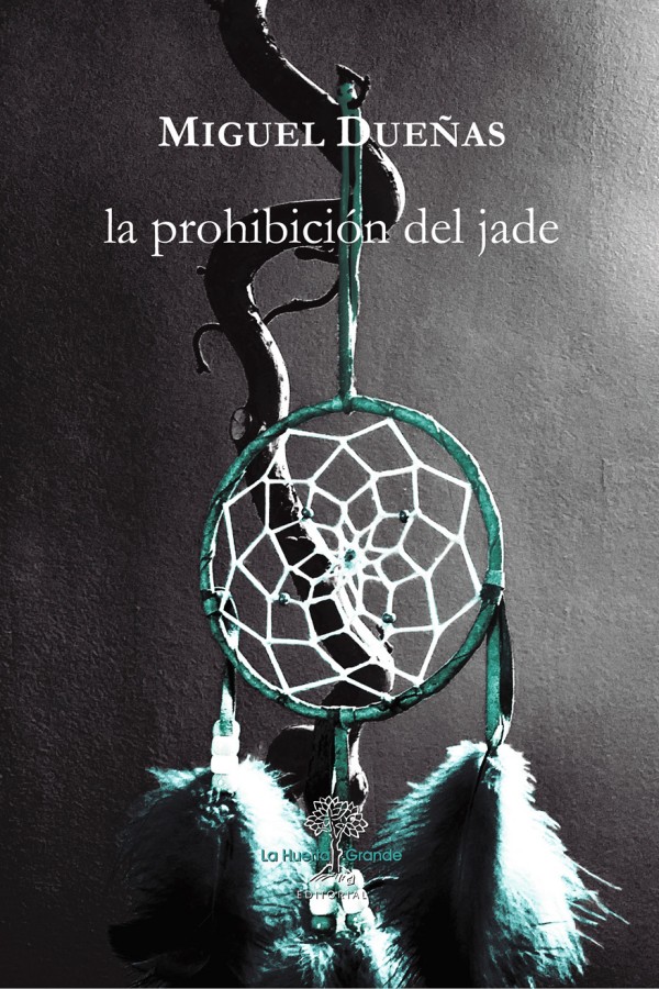 La prohibición del jade