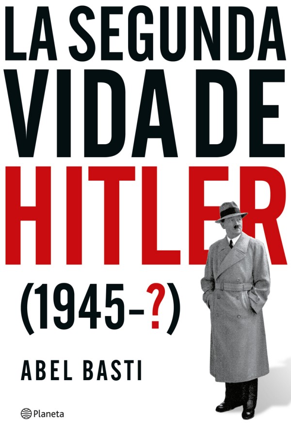 La segunda vida de Hitler