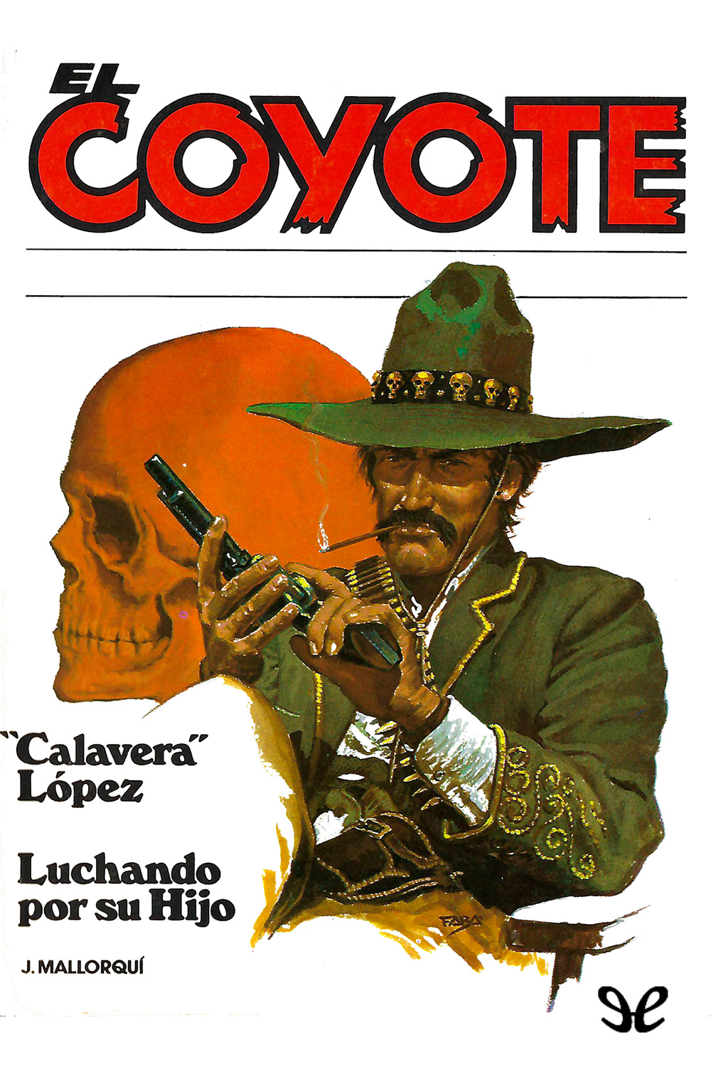 «Calavera» López & Luchando por su hijo