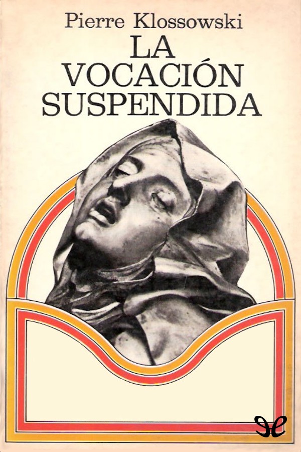 La vocación suspendida