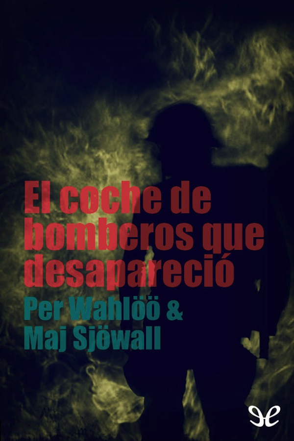 El coche de bomberos que desapareció