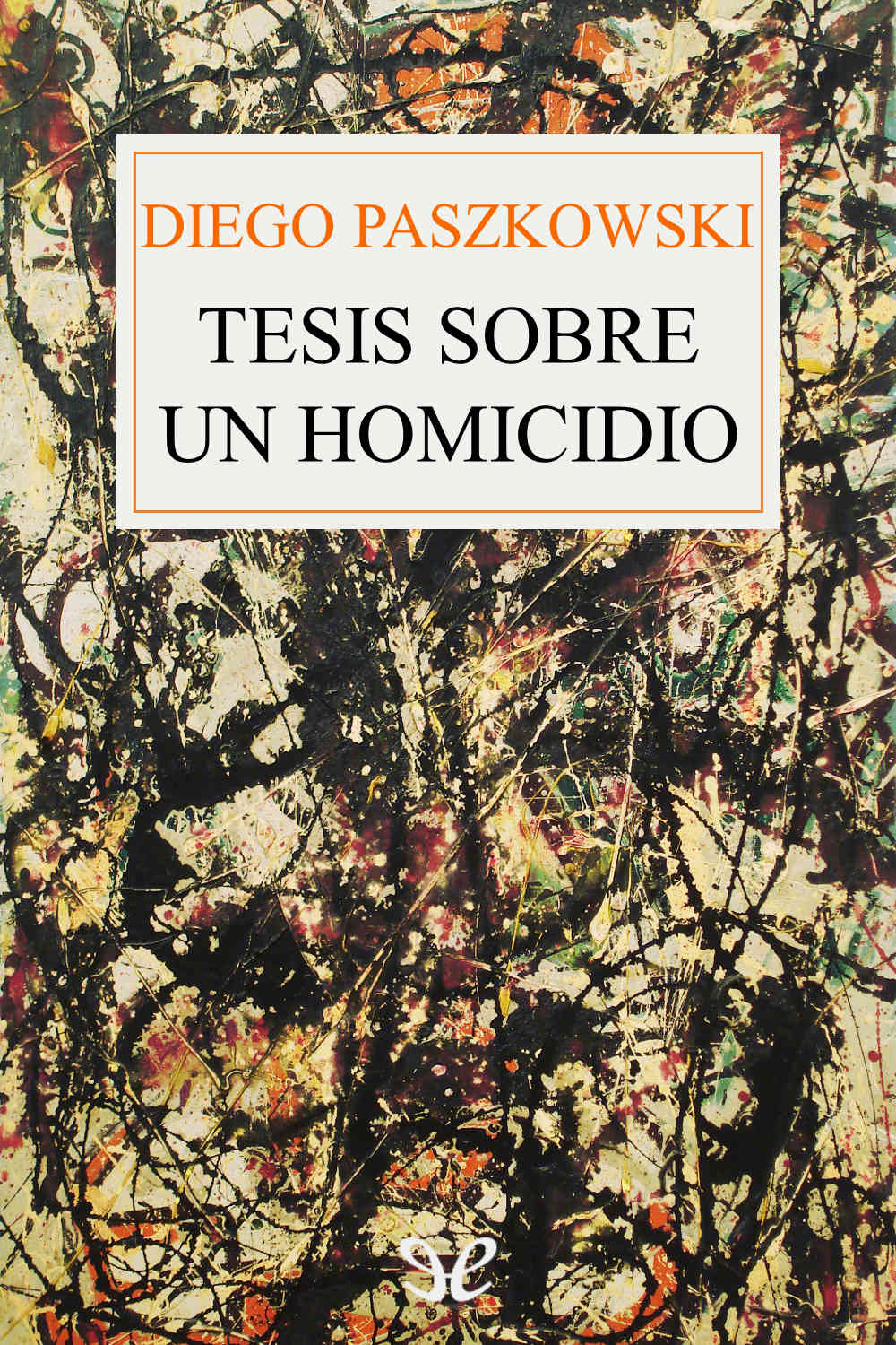 Tesis sobre un homicidio