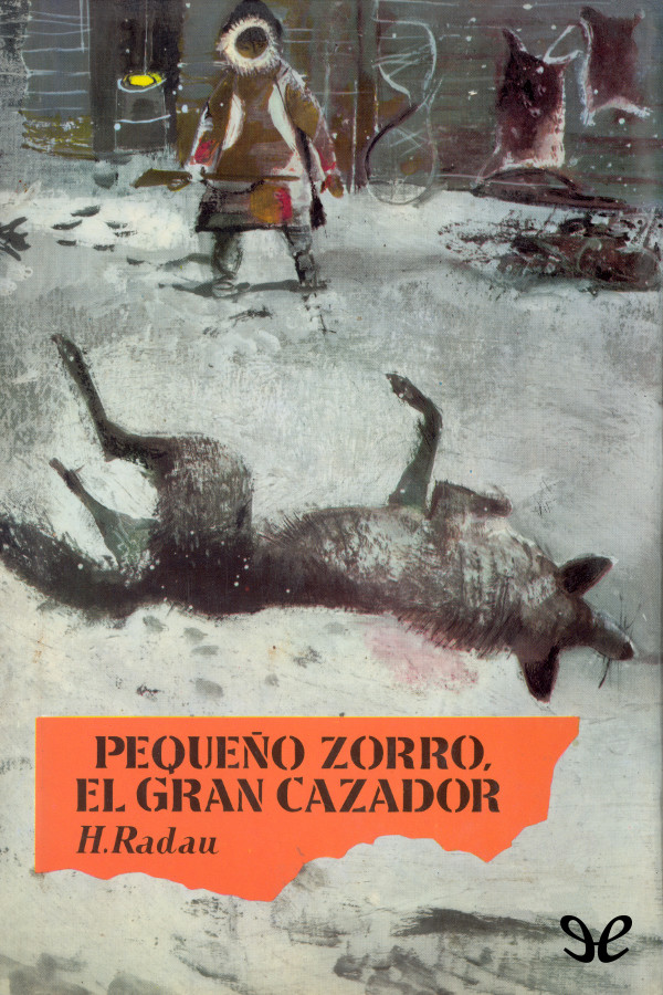 Pequeño Zorro, el gran cazador