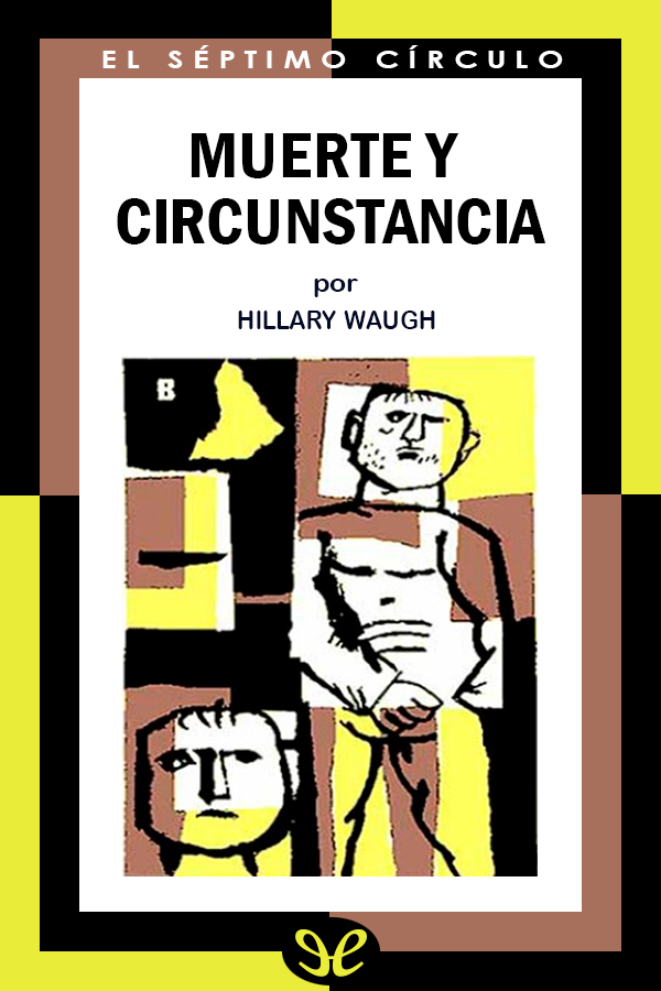 Muerte y circunstancia