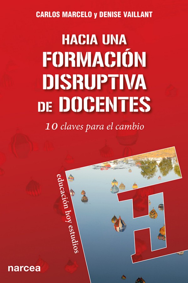 Hacia una formación disruptiva de docentes